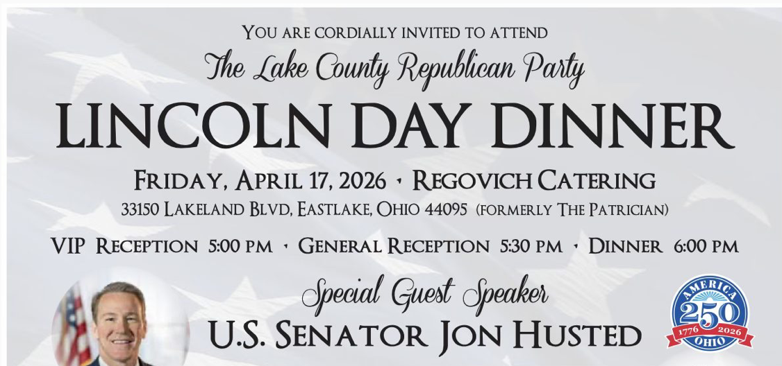 Lake County Ohio Republican Party LINCOLN DAY - U.S. Senator JON HUSTED our Keynote Speaker